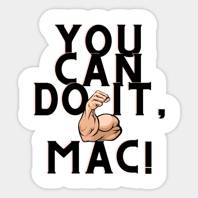 You can do it, Mac Sticker by Surta Comigo